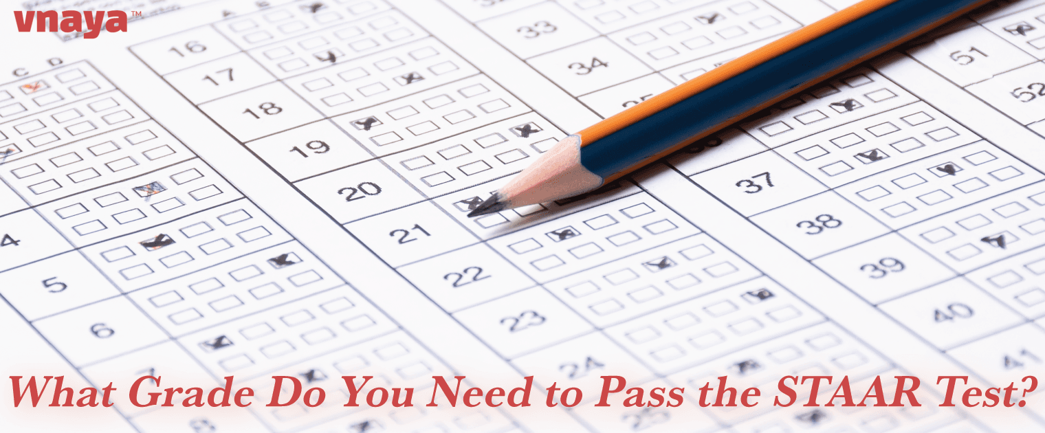 What Grade Do You Need to Pass the STAAR Test?
