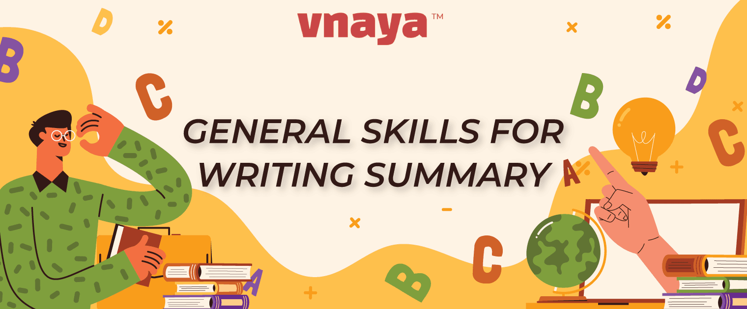 General Skills for Writing Summary